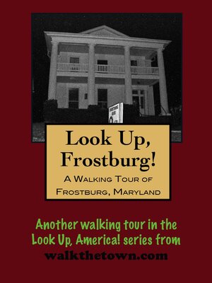 cover image of A Walking Tour of Frostburg, Maryland